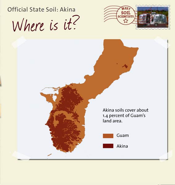 Official State Soil: Akina 
July 21st 

This is a map of Guam showing the location of Akina soils. Akina soils cover about 1.4 percent of Guam's land area.